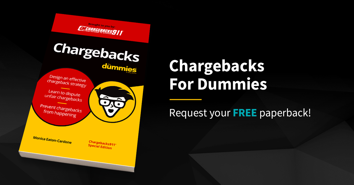 Chargebacks for Dummies - FREE Paperback Book